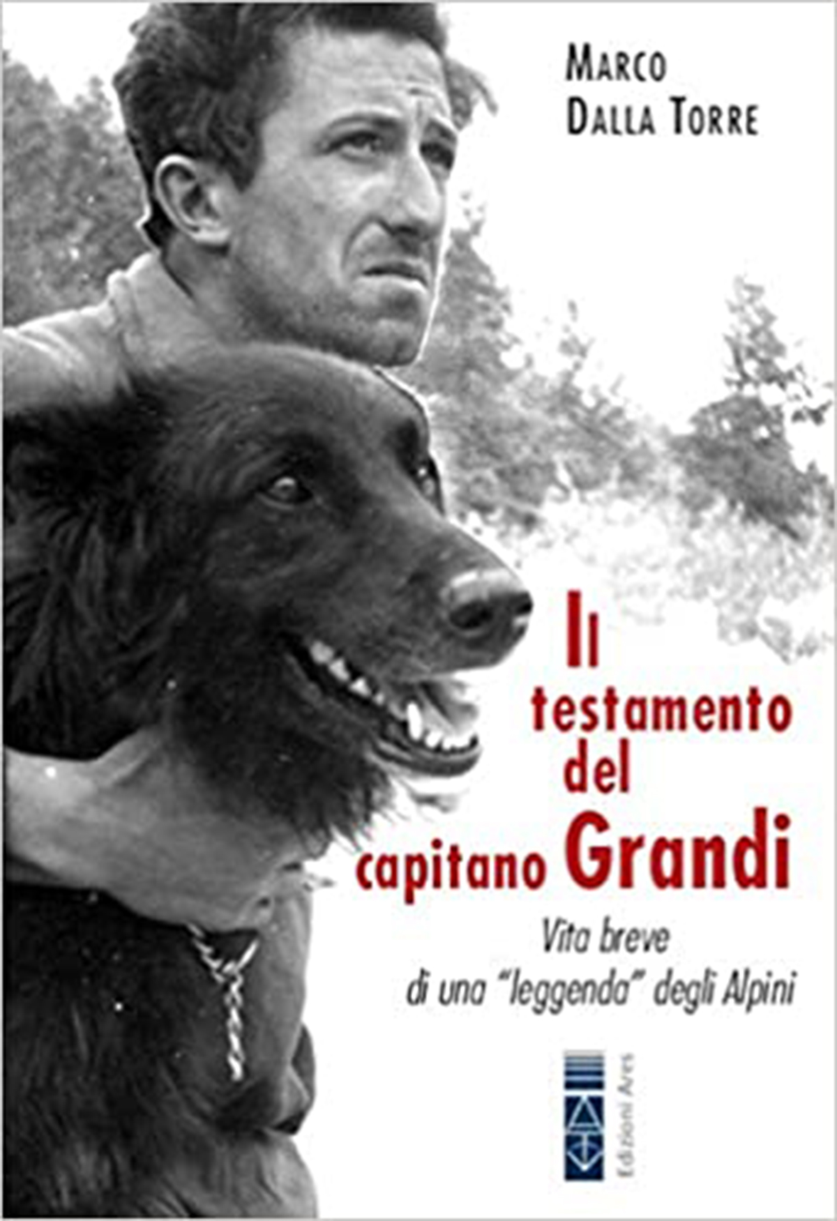 Gozzano: l’alpino che morì cantando “il testamento del capitano”