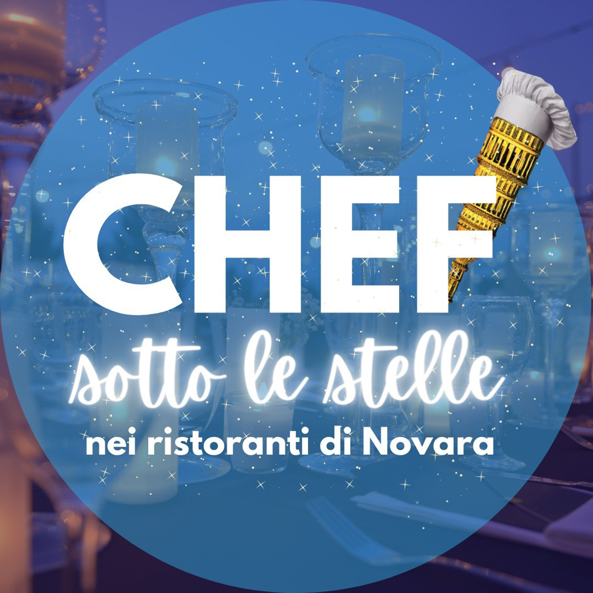 A Novara torna questo week end “Chef sotto le stelle”
